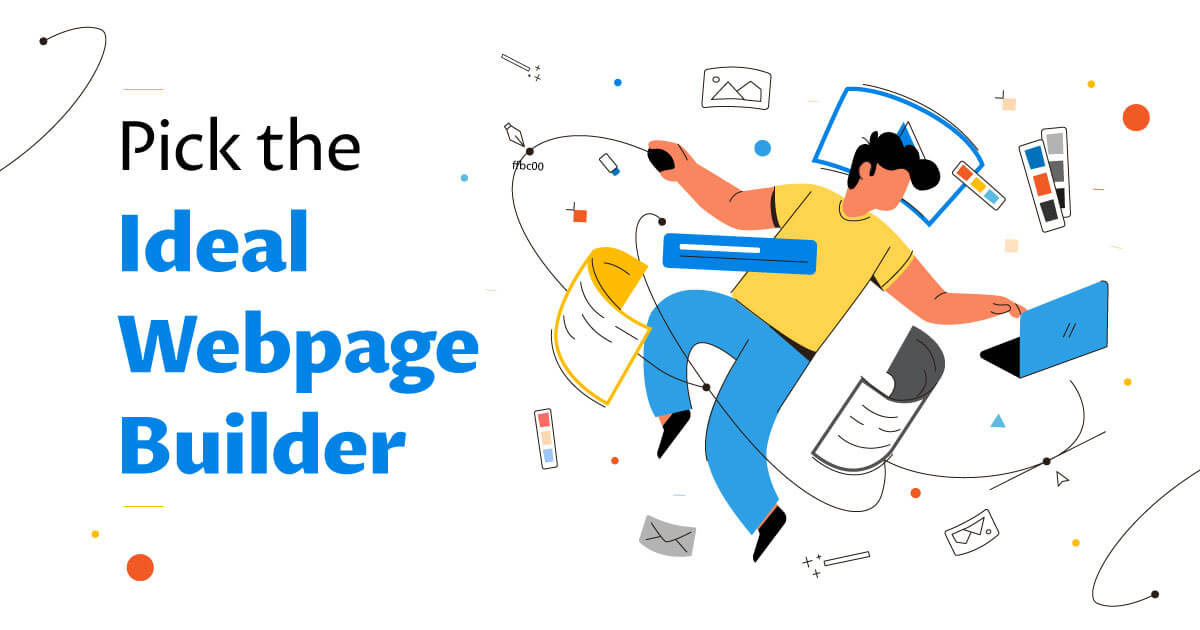 Five Steps to Picking the Ideal Web Page Builder