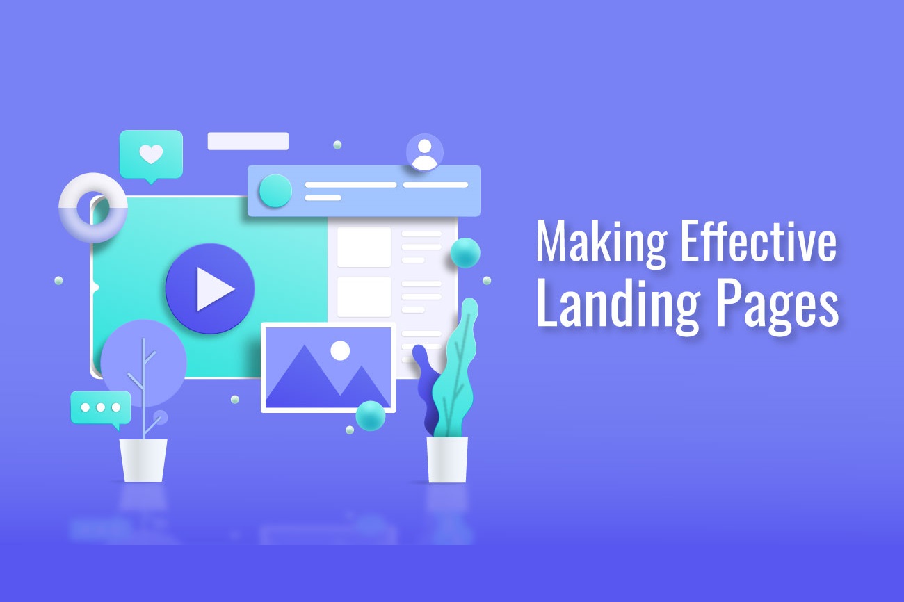 How to Make Effective Landing Pages